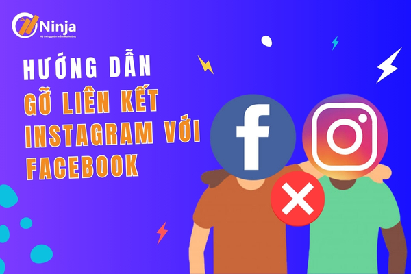 Cách gỡ liên kết instagram với facebook từng bước chi tiết